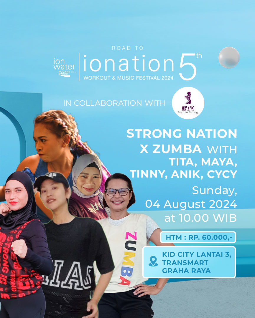 ROAD TO IONATION X STRONG NATION X ZUMBA WITH BURN TO STRONG